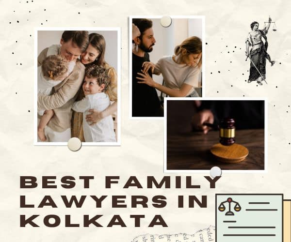 best family lawyers in Kolkata